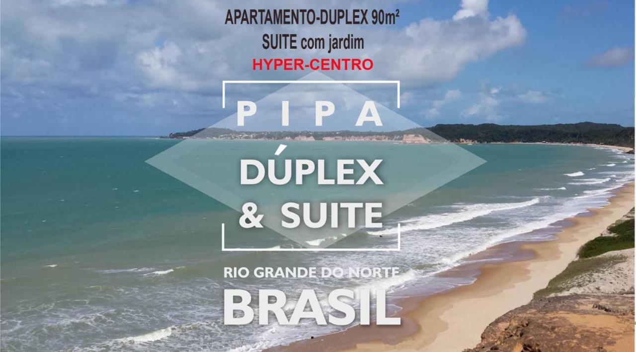 Pipa Duplex & Suite Hyper-Centro Praia de Pipa エクステリア 写真